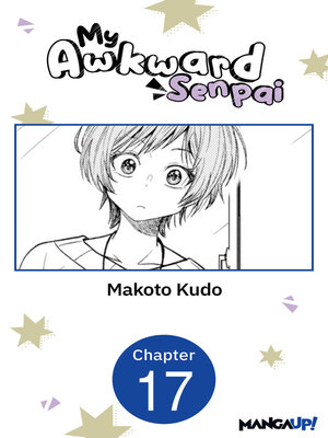 cover image of My Awkward Senpai, Chapter 17
